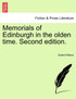 Memorials of Edinburgh in the olden time. Second edition.