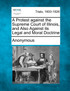 A Protest against the Supreme Court of Illinois, and Also Against its Legal and Moral Doctrine