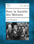 Pour la Société des Nations