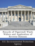 Recycle of Papermill Waste Waters and Application of Reverse Osmosis