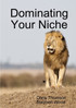Dominating Your Niche