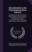 Discrimination in the Telecommunications Industry