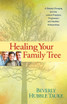 Healing Your Family Tree
