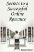 Secrets to a Successful Online Romance