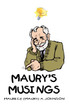 MAURY'S MUSINGS