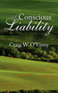 A Conscious Liability
