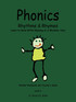 Phonics Rhythms and Rhymes I