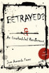 Betrayed?