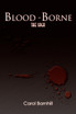 Blood-Borne