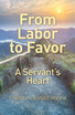 From Labor to Favor