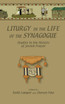 Liturgy in the Life of the Synagogue