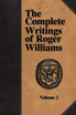 The Complete Writings of Roger Williams - Volume 2