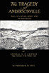 The Tragedy of Andersonville