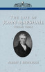The Life of John Marshall, Vol. 3