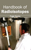 Handbook of Radioisotopes