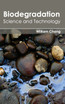 Biodegradation