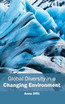 Global Diversity in a Changing Environment