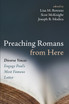 Preaching Romans from Here