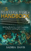 The Believer's Basics Handbook