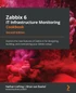 Zabbix 6 IT Infrastructure Monitoring Cookbook - Second Edition
