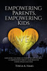 Empowering Parents, Empowering Kids
