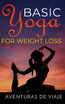 Basic Yoga for Weight Loss