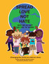 SPREAD LOVE NOT HATE