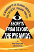 Secrets From Beyond The Pyramids