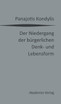 Der Niedergang Der Burgerlichen Denk- Und Lebensform