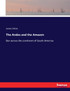 The Andes and the Amazon