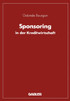 Sponsoring in der Kreditwirtschaft