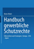 Handbuch Gewerbliche Schutzrechte