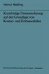Kurzfristige Finanzrechnung auf der Grundlage von Kosten- und Erlösmodellen