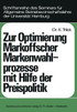 Zur Optimierung Markoffscher Markenwahlprozesse mit Hilfe der Preispolitik