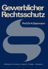 Gewerblicher Rechtsschutz
