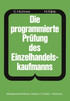 Die programmierte Prüfung des Einzelhandelskaufmanns