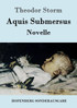Aquis Submersus