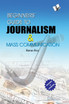 BEGINNERS' GUIDE TO JOURNALISM & MASS COMMUNICATION