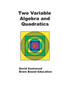 Two Variable Algebra and Quadratics