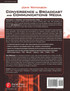 Convergence in Broadcast and Communications Media