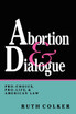 Abortion & Dialogue