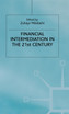 Financial Intermediation in the 21st Century