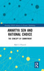 Amartya Sen and Rational Choice