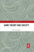 Game Theory and Society