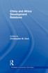 China and Africa Development Relations