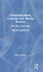 Communication, Cultural and Media Studies