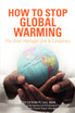 How to Stop Global Warming