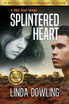 Splintered Heart