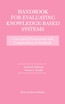 Handbook for Evaluating Knowledge-Based Systems