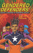 Gendered Defenders